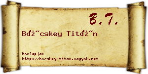 Böcskey Titán névjegykártya